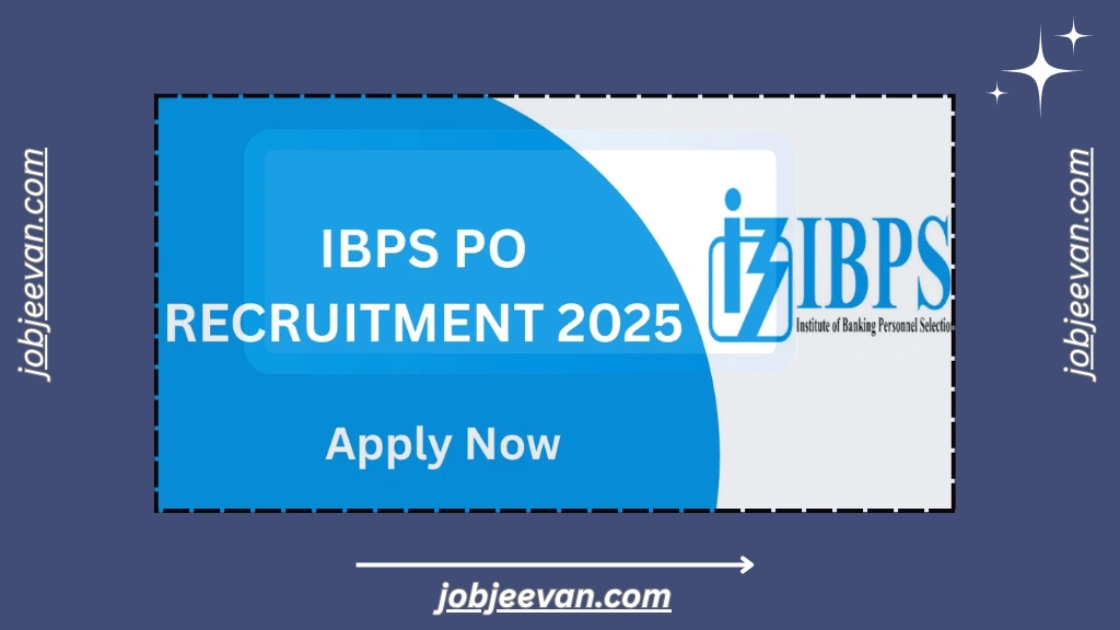 IBPS PO Recruitment 2025